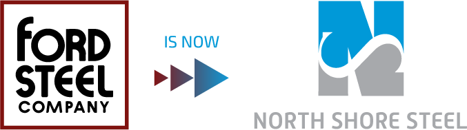 FORD STEEL IS NOW NORTH SHORE STEEL
